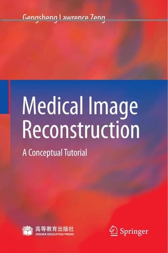 Medical Image Reconstruction A Conceptual Tutorial