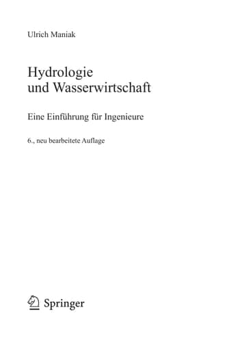 Hydrologie und Wasserwirtschaft Eine Einführung für Ingenieure