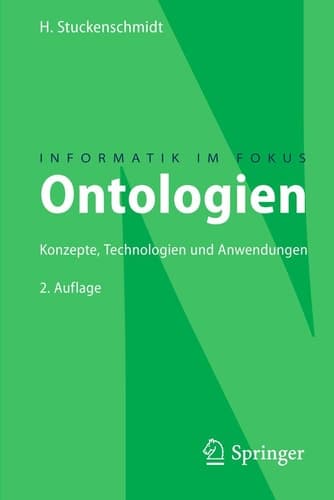 Ontologien Konzepte, Technologien und Anwendungen