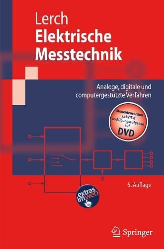 Elektrische Messtechnik: Analoge, digitale und computergestützte Verfahren (Springer-Lehrbuch) (German Edition)