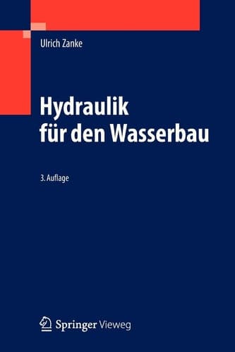 Hydraulik für den Wasserbau