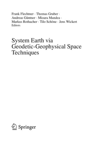 System Earth via Geodetic-Geophysical Space Techniques