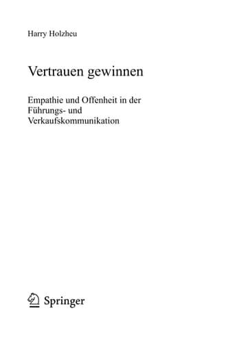 Vertrauen gewinnen Empathie und Offenheit in der Führungs- und Verkaufskommunikation