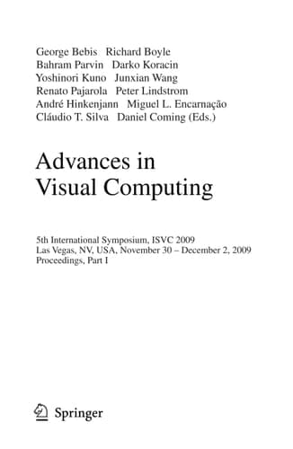 Advances in Visual Computing 5th International Symposium, ISVC 2009, Las Vegas, NV, USA, November 30 - December 2, 2009, Proceedings