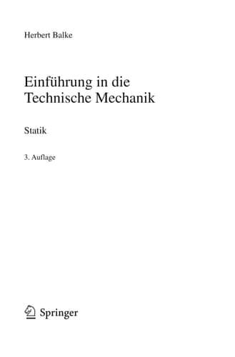 Einführung in die Technische Mechanik Statik