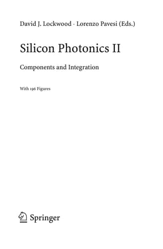 Silicon Photonics II Components and Integration