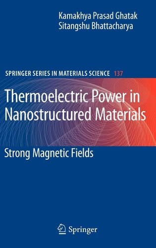Thermoelectric Power in Nanostructured Materials Strong Magnetic Fields
