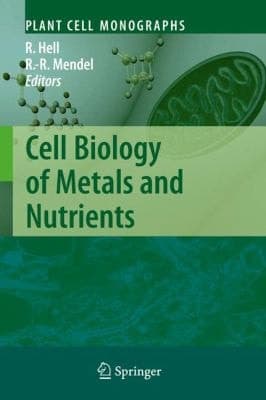 Cell Biology of Metals and Nutrients