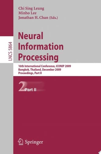 Neural Information Processing 16th International Conference, ICONIP 2009, Bangkok, Thailand, December 1-5, 2009, Proceedings