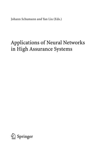 Applications of Neural Networks in High Assurance Systems