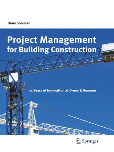 Project Management for Building Construction 35 Years of Innovation at Drees & Sommer