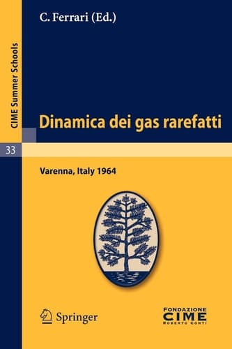 Dinamica dei gas rarefatti Lectures given at a Summer School of the Centro Internazionale Matematico Estivo (C.I.M.E.) held in Varenna (Como), Italy, August 21-29, 1964