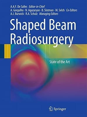 Shaped Beam Radiosurgery State of the Art