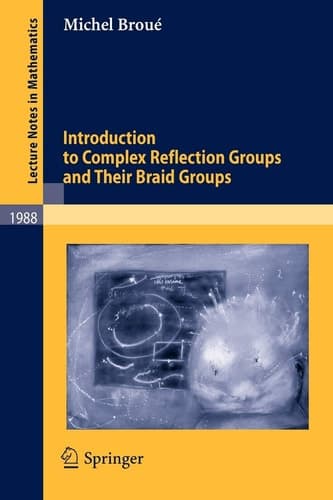 Introduction to Complex Reflection Groups and Their Braid Groups