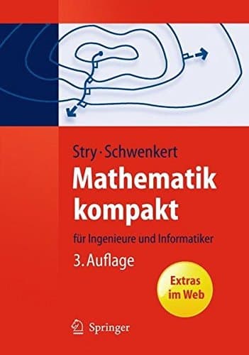 Mathematik kompakt für Ingenieure und Informatiker