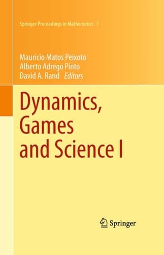 Dynamics, Games and Science I DYNA 2008, in Honor of Maurício Peixoto and David Rand, University of Minho, Braga, Portugal, September 8-12, 2008