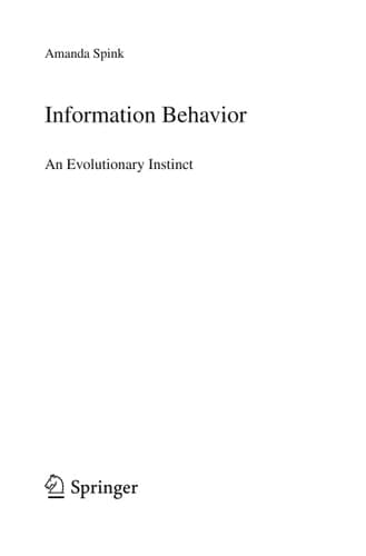 Information Behavior An Evolutionary Instinct