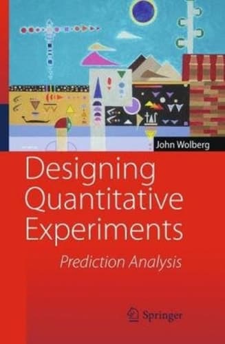 Designing Quantitative Experiments Prediction Analysis