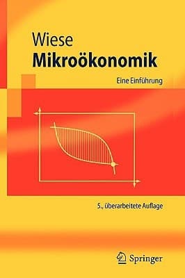 Mikroökonomik Eine Einführung