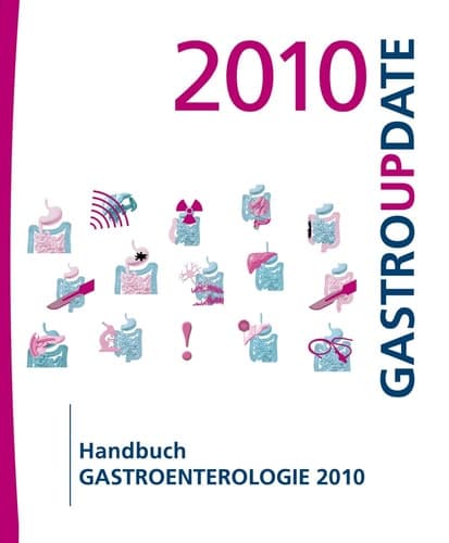 Handbuch Gastroenterologie 2010 Gastro Update