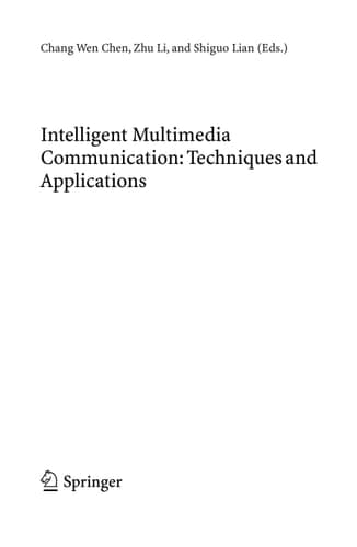 Intelligent Multimedia Communication: Techniques and Applications