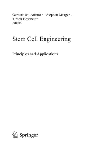 Stem Cell Engineering Principles and Applications