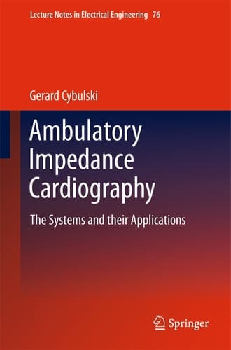 Ambulatory Impedance Cardiography The Systems and their Applications