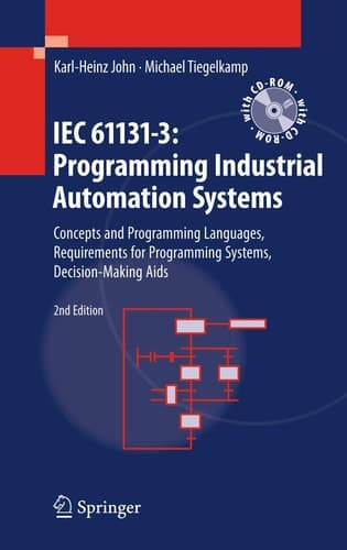 IEC 61131-3: Programming Industrial Automation Systems Concepts and Programming Languages, Requirements for Programming Systems, Decision-Making Aids