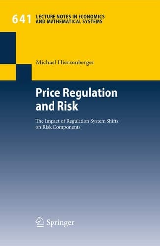 Price Regulation and Risk The Impact of Regulation System Shifts on Risk Components
