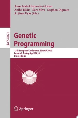 Genetic Programming 13th European Conference, EuroGP 2010, Istanbul, Turkey, April 7-9, 2010, Proceedings