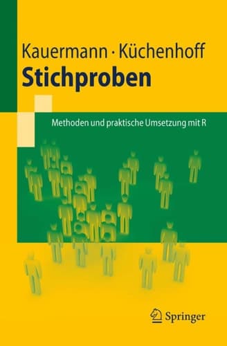 Stichproben Methoden und praktische Umsetzung mit R