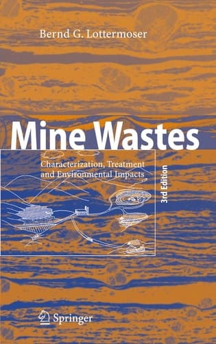Mine Wastes Characterization, Treatment and Environmental Impacts