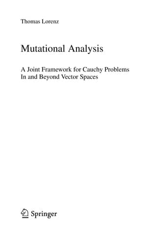 Mutational Analysis A Joint Framework for Cauchy Problems in and Beyond Vector Spaces