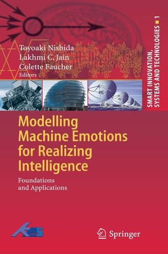 Modelling Machine Emotions for Realizing Intelligence Foundations and Applications