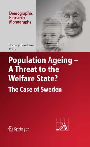 Population Ageing - A Threat to the Welfare State? The Case of Sweden