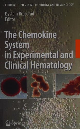 The Chemokine System in Experimental and Clinical Hematology