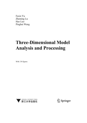 Three-Dimensional Model Analysis and Processing