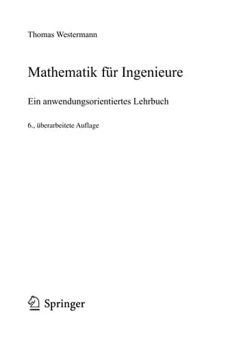 Mathematik für Ingenieure Ein anwendungsorientiertes Lehrbuch