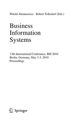 Business Information Systems 13th International Conference, BIS 2010, Berlin, Germany, May 3-5, 2010, Proceedings