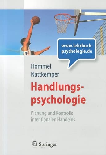 Handlungspsychologie. Planung und Kontrolle intentionalen Handelns