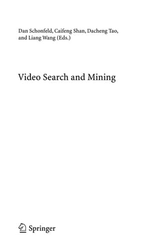 Video Search and Mining