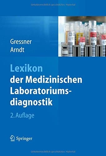 Lexikon der Medizinischen Laboratoriumsdiagnostik