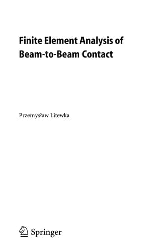 Finite Element Analysis of Beam-to-Beam Contact