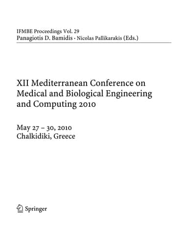 XII Mediterranean Conference on Medical and Biological Engineering and Computing 2010 MEDICON 2010, 27-30 May 2010, Chalkidiki, Greece