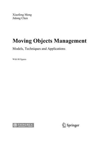 Moving Objects Management Models, Techniques and Applications