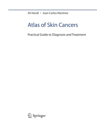 Atlas of Skin Cancers Practical Guide to Diagnosis and Treatment