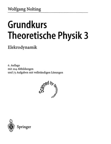 Grundkurs Theoretische Physik 3 Elektrodynamik