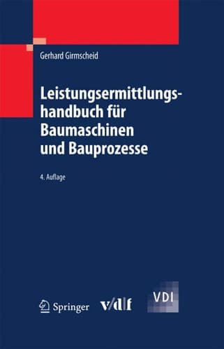Leistungsermittlungshandbuch für Baumaschinen und Bauprozesse