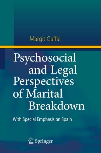 Psychosocial and Legal Perspectives of Marital Breakdown With Special Emphasis on Spain