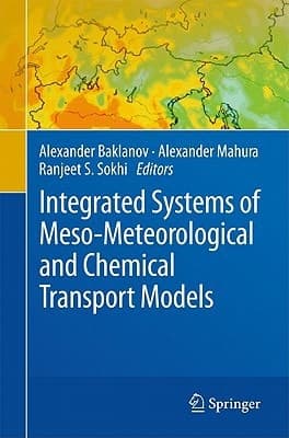 Integrated Systems of Meso-Meteorological and Chemical Transport Models